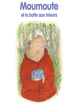 cover image of Moumoute et la boîte aux trésors